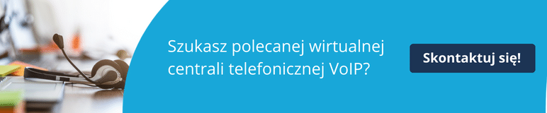 polecana wirutalna centrala voip